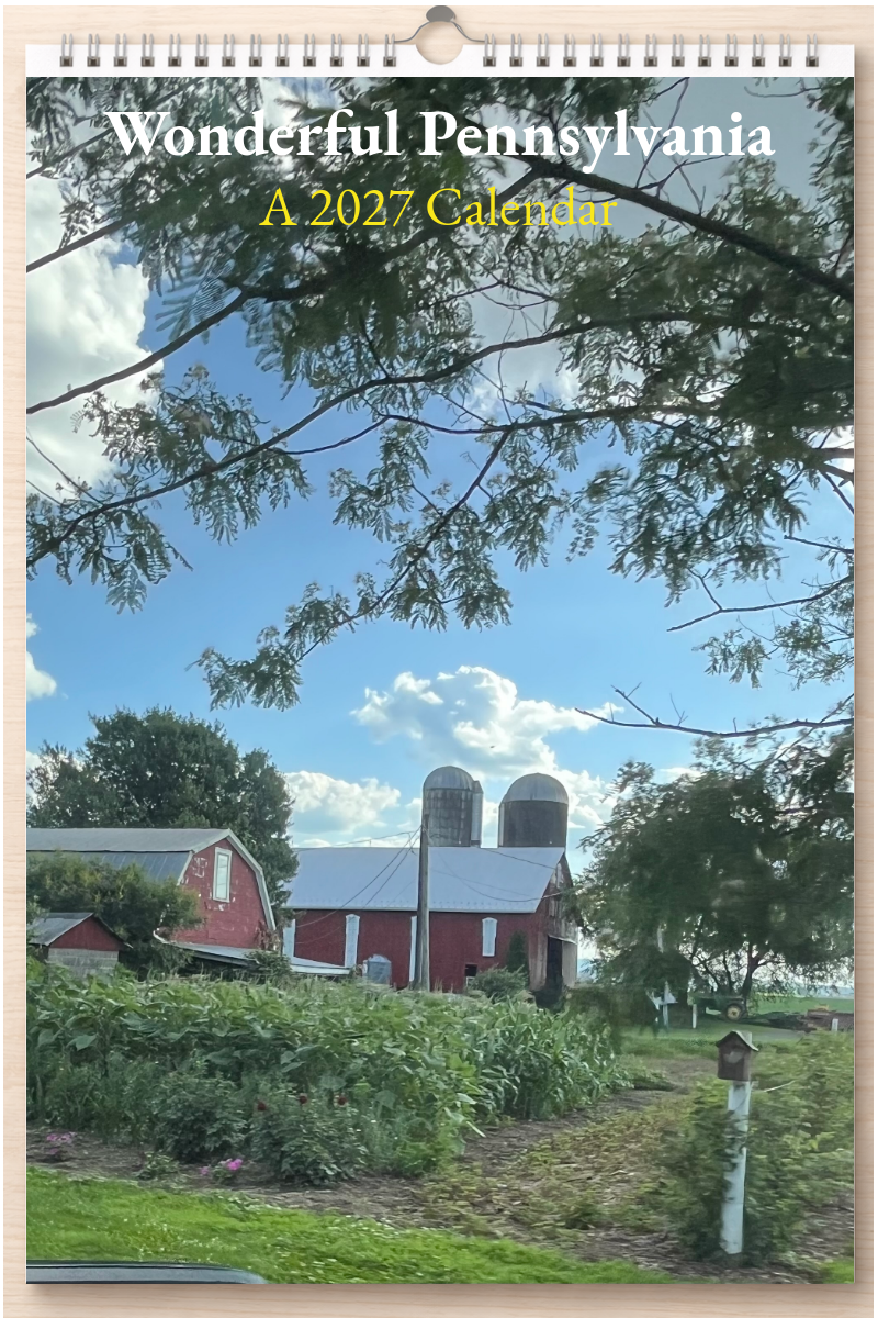 Wonderful Pennsylvania: A 2027 Calendar
