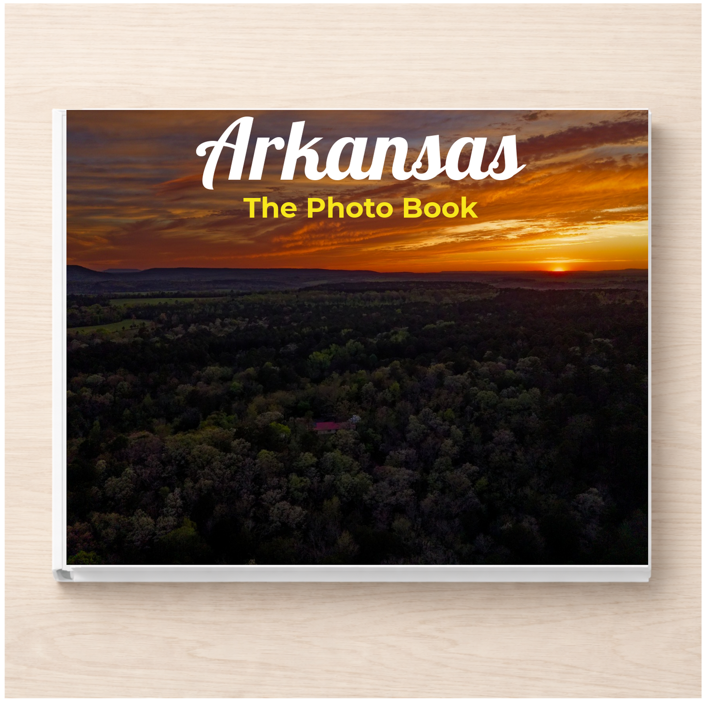 Arkansas: The Photo Book