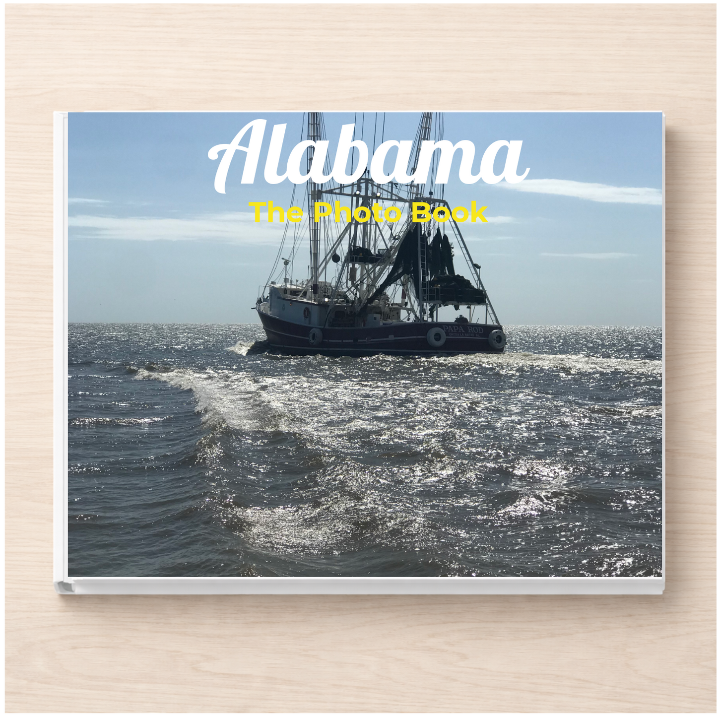 Alabama: The Photo Book