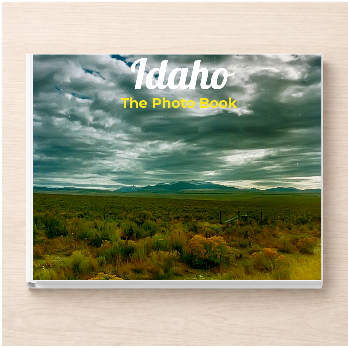 Idaho: The Photo Book