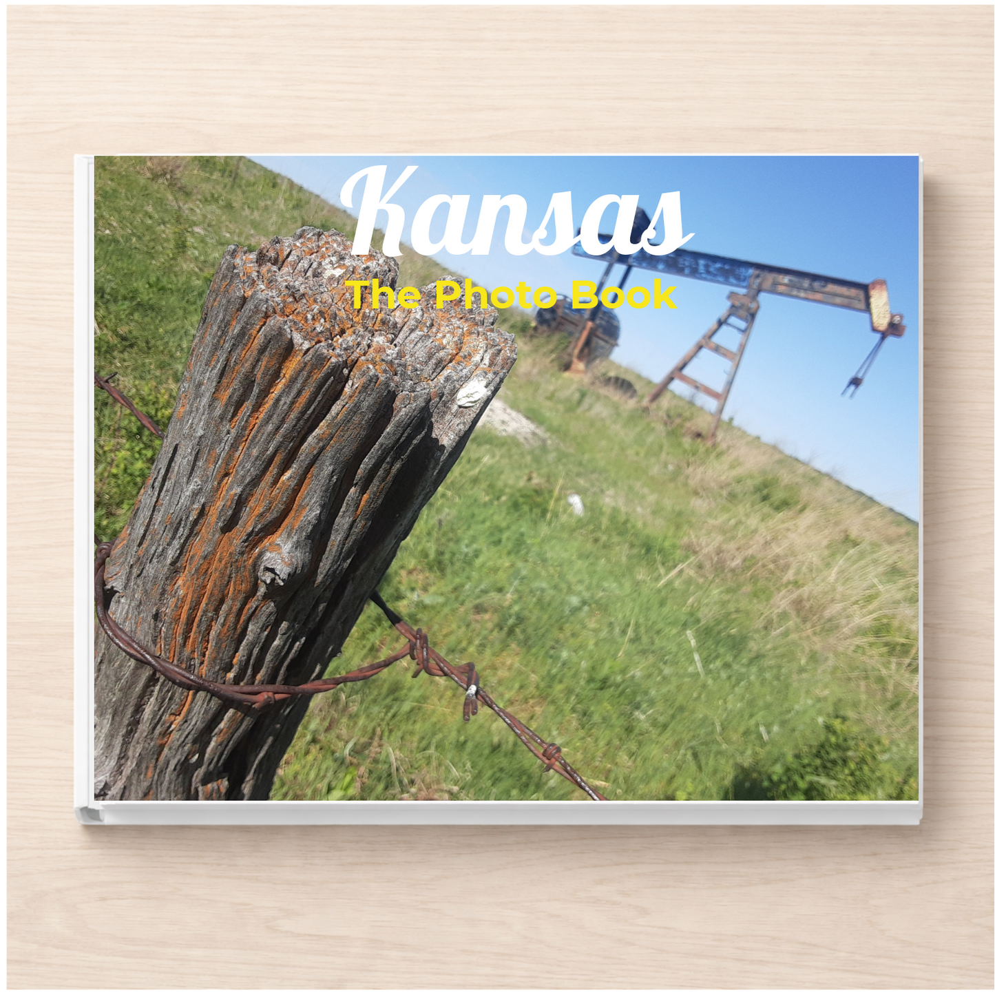 Kansas: The Photo Book