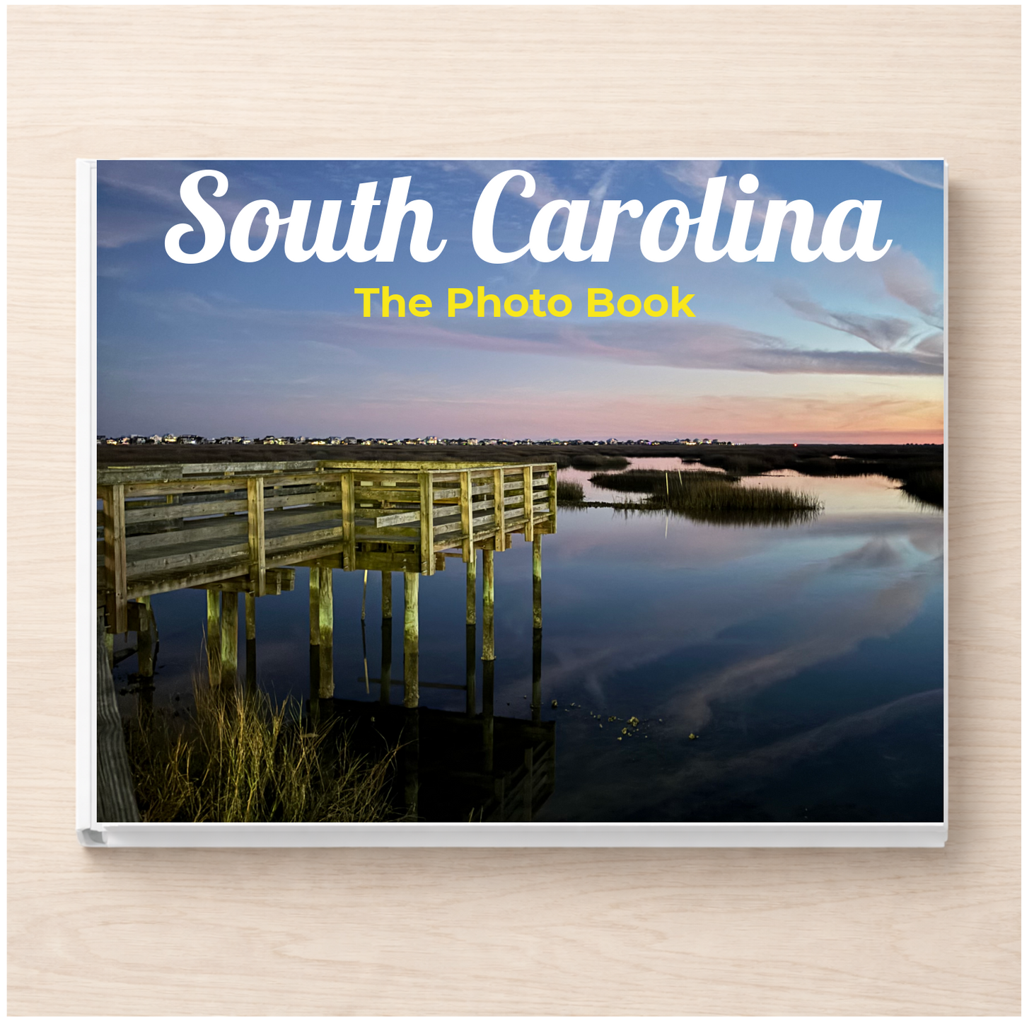 South Carolina: The Photo Book