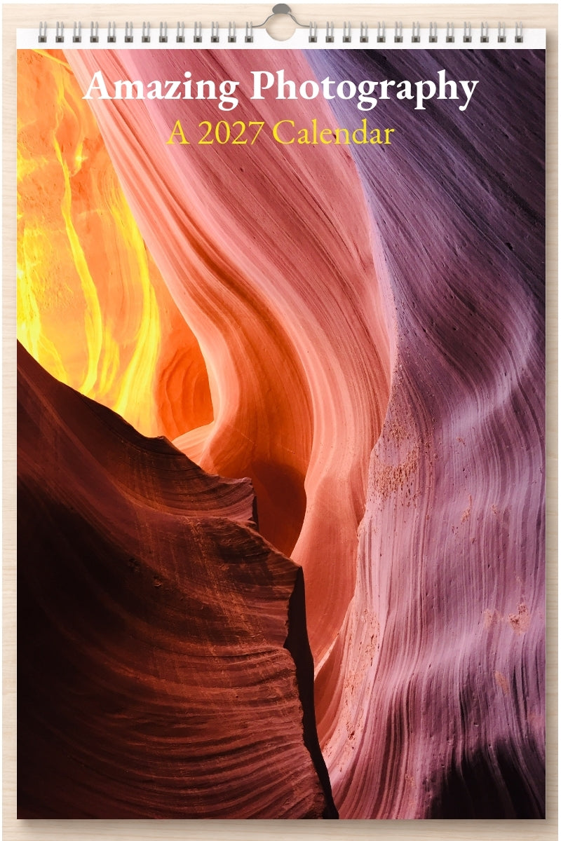 Amazing Photography: A 2027 Calendar