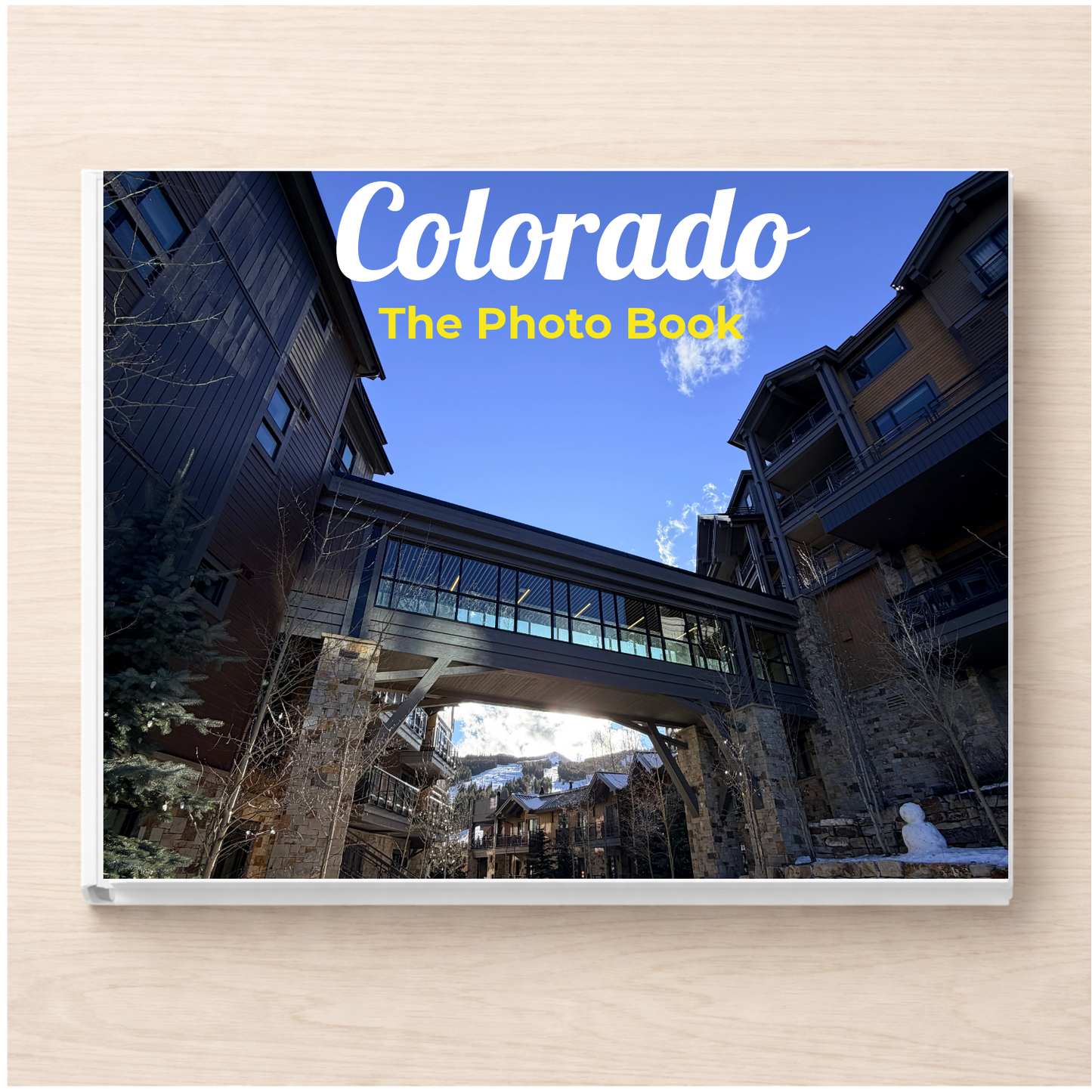 Colorado: The Photo Book