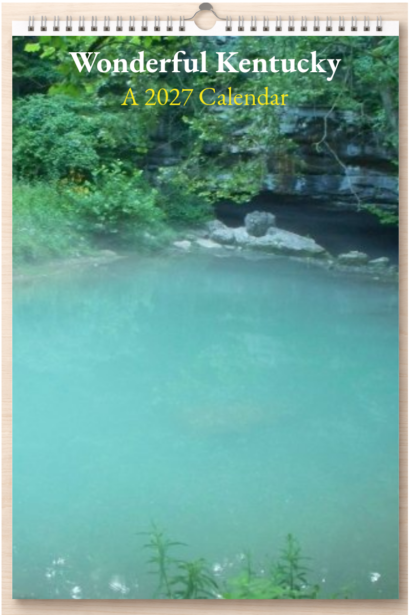 Wonderful Kentucky: A 2027 Calendar