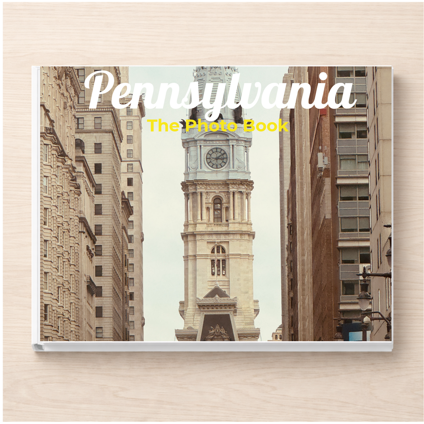 Pennsylvania: The Photo Book