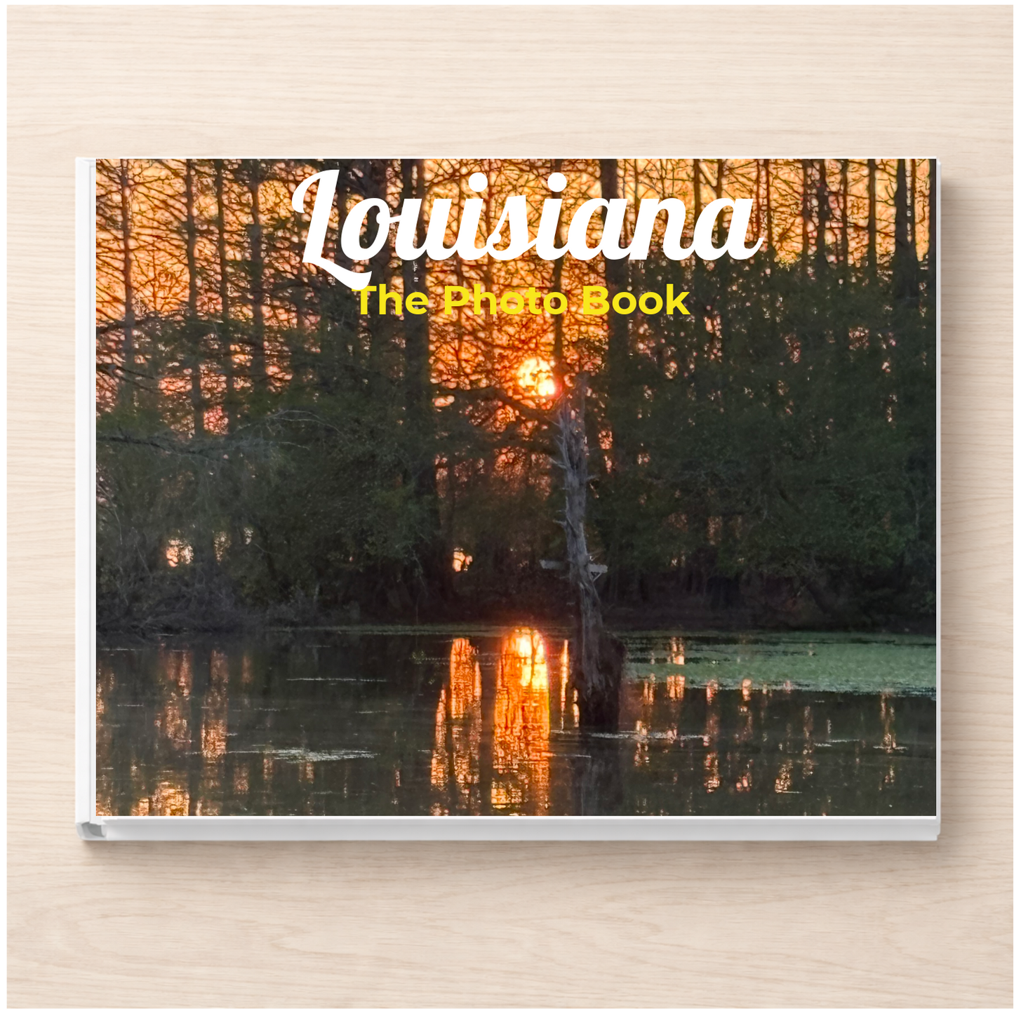 Louisiana: The Photo Book
