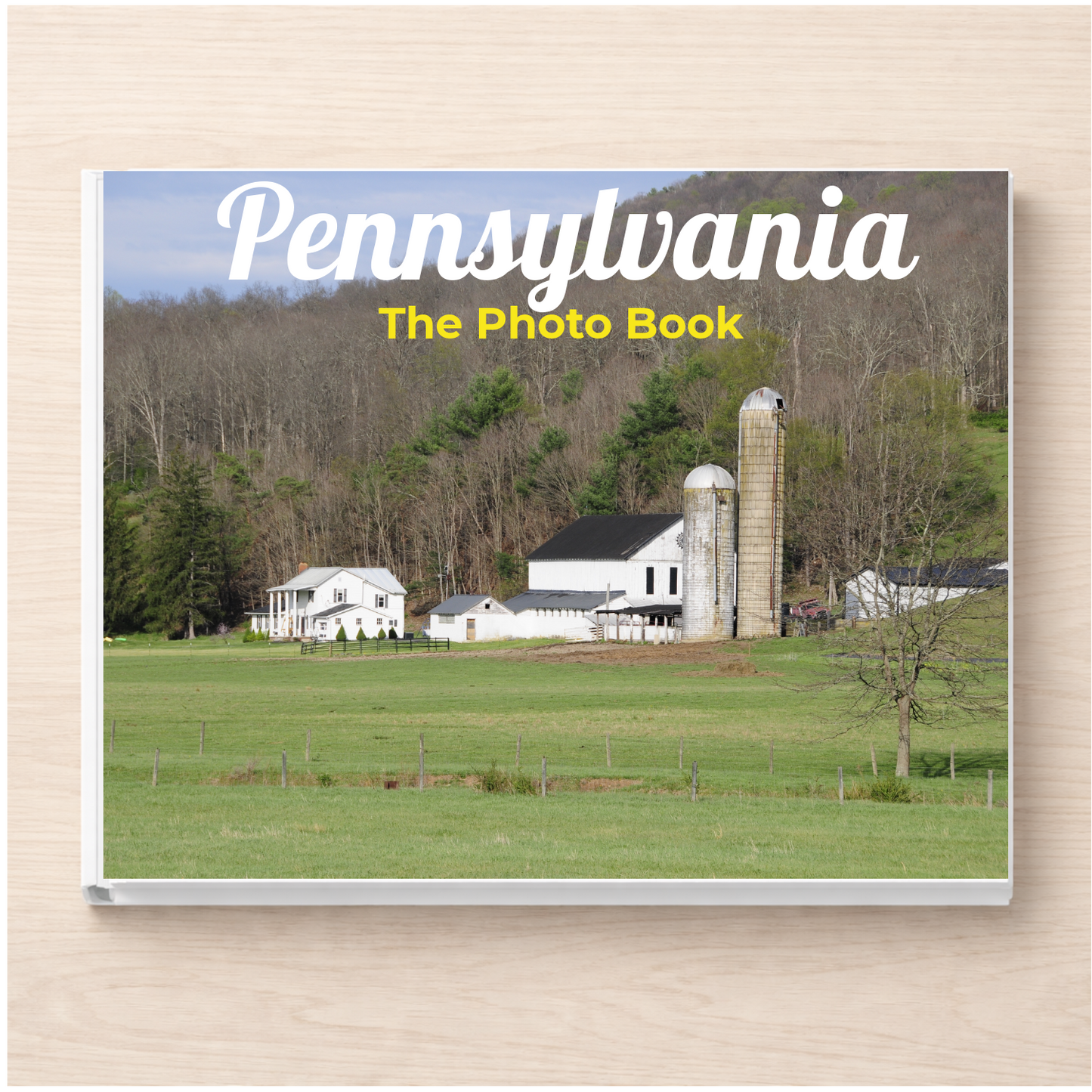 Pennsylvania: The Photo Book