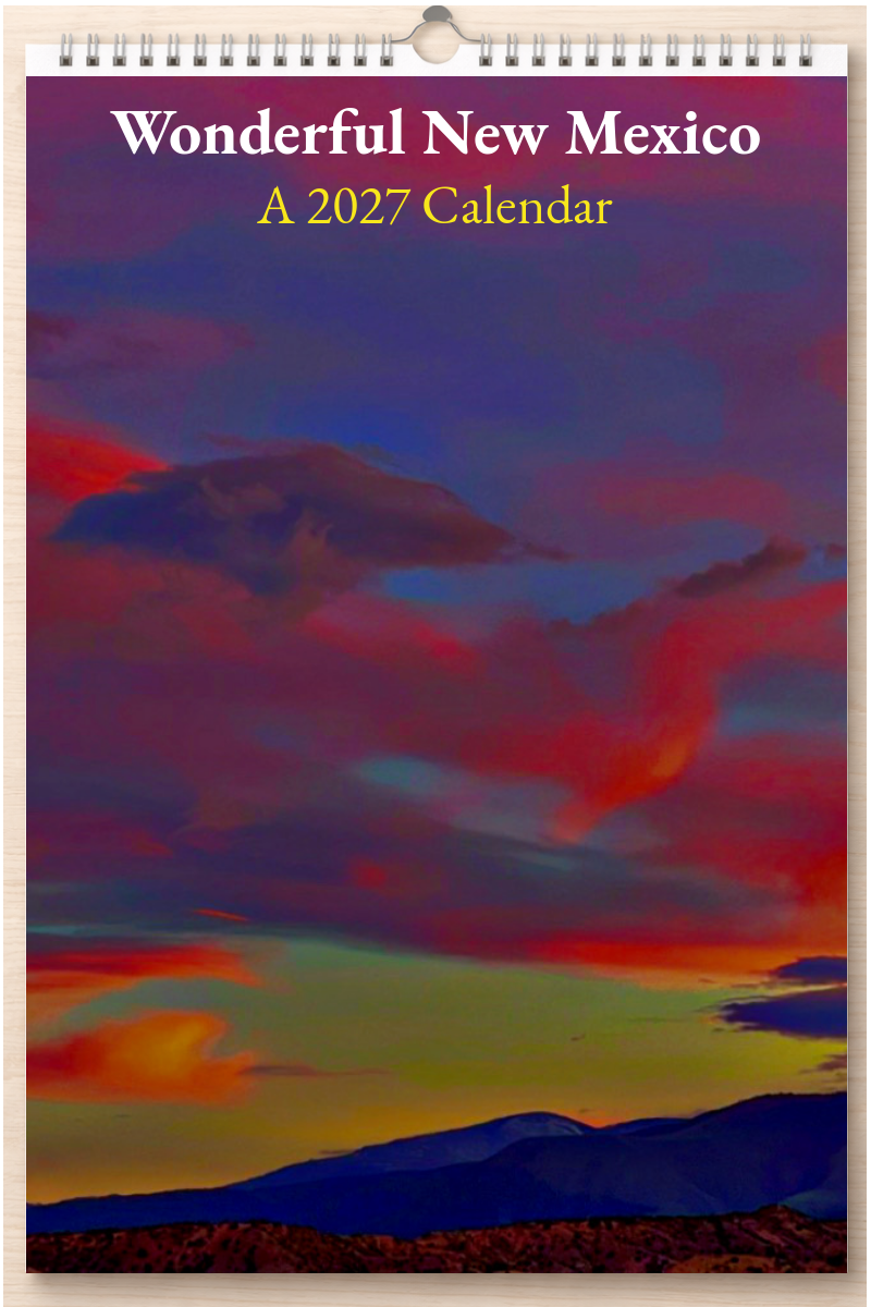 Wonderful New Mexico: A 2027 Calendar
