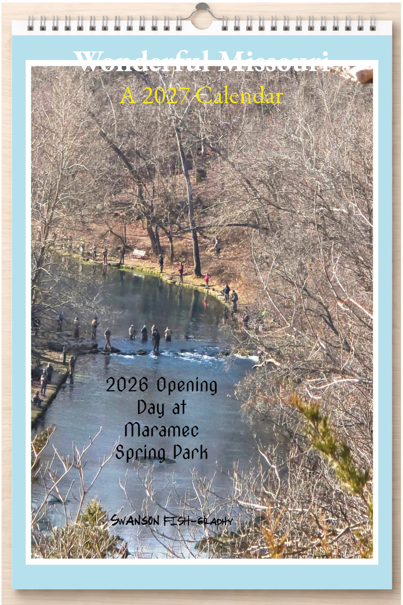Wonderful Missouri: A 2027 Calendar