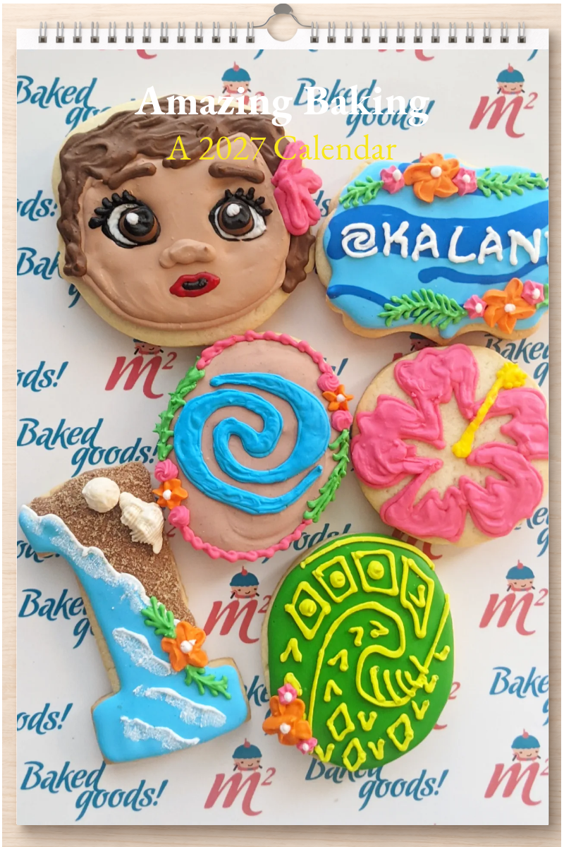 Amazing Baking: A 2027 Calendar