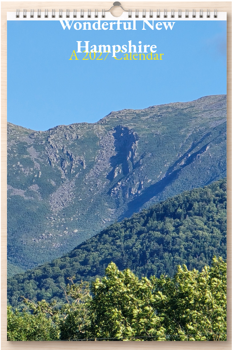 Wonderful New Hampshire: A 2027 Calendar