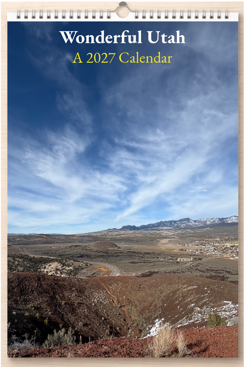 Wonderful Utah: A 2027 Calendar