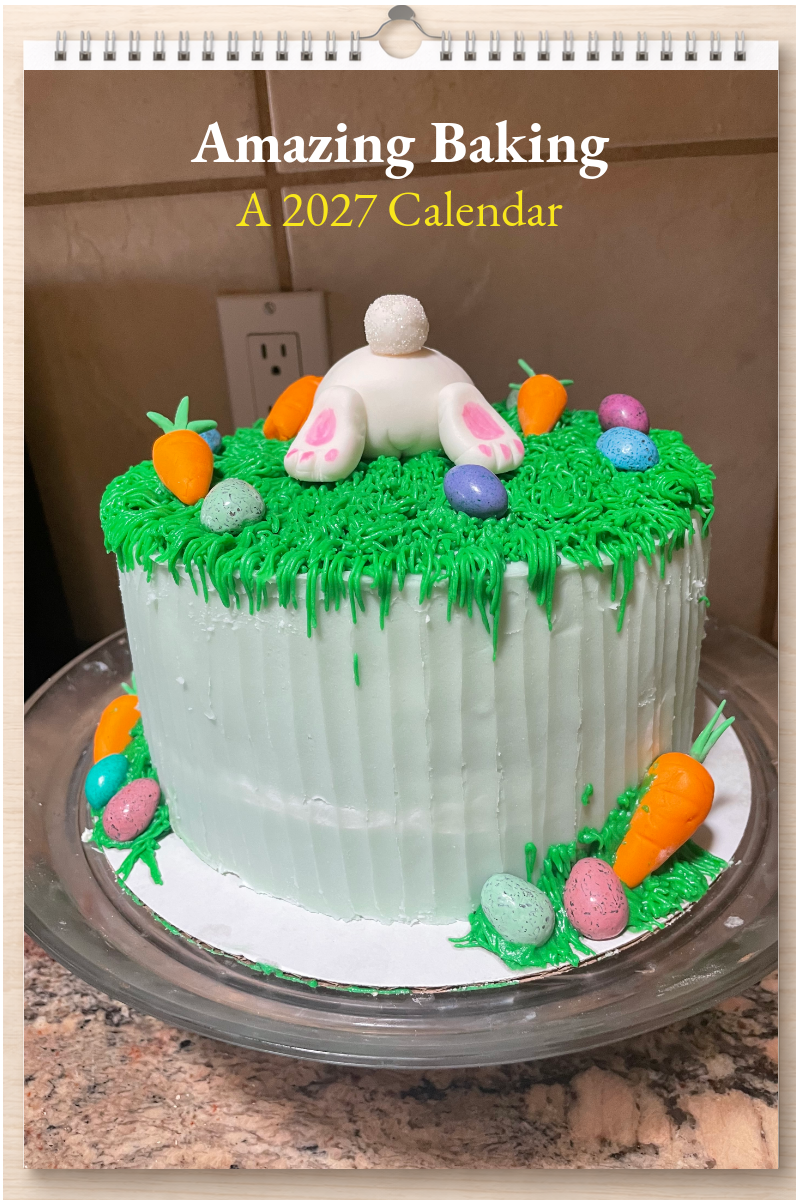 Amazing Baking: A 2027 Calendar