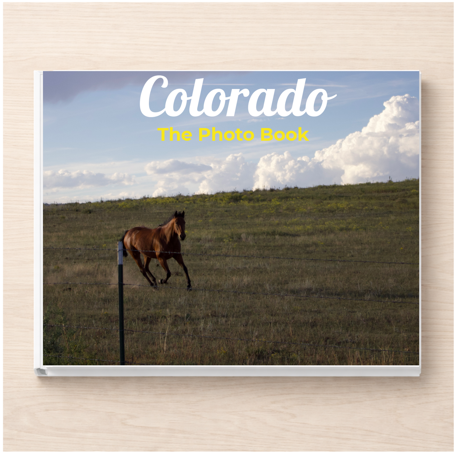 Colorado: The Photo Book