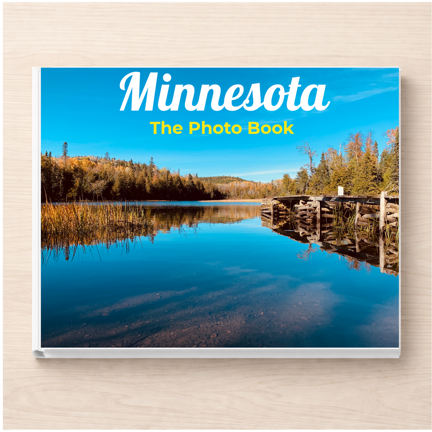 Minnesota: The Photo Book