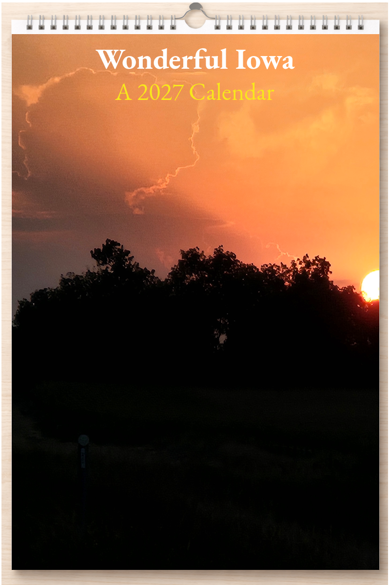 Wonderful Iowa: A 2027 Calendar