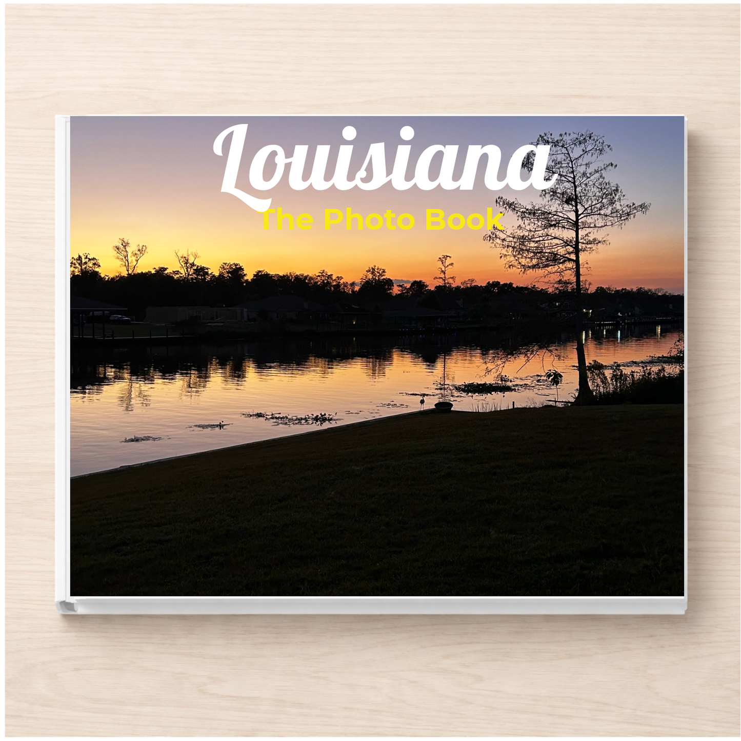 Louisiana: The Photo Book
