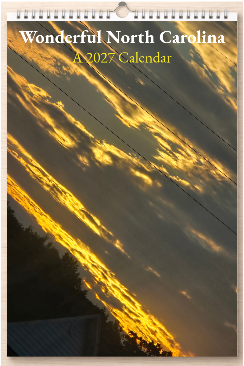 Wonderful North Carolina: A 2027 Calendar