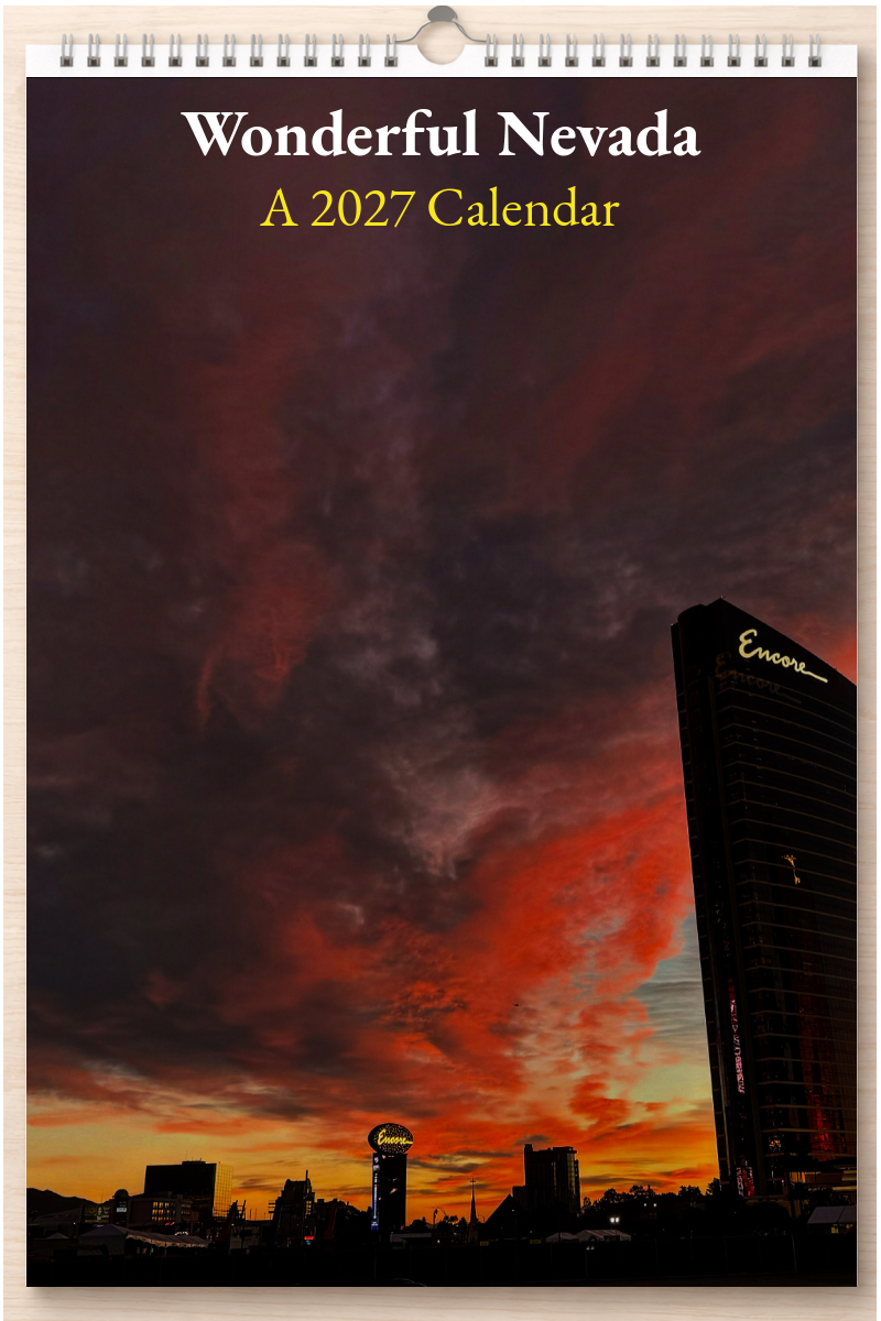 Wonderful Nevada: A 2027 Calendar
