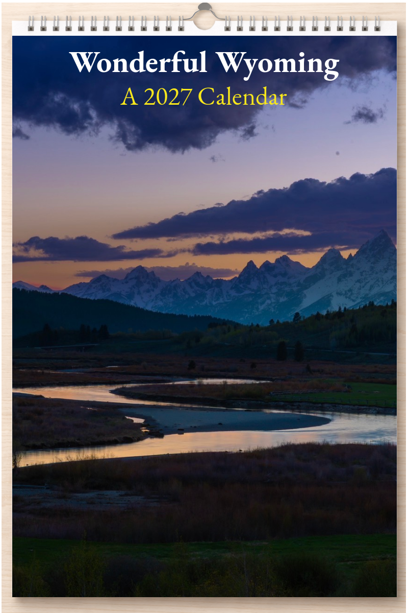 Wonderful Wyoming: A 2027 Calendar