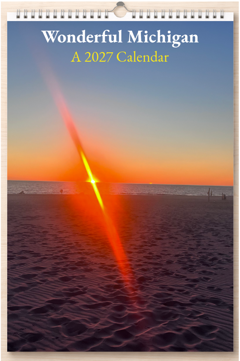 Wonderful Michigan: A 2027 Calendar