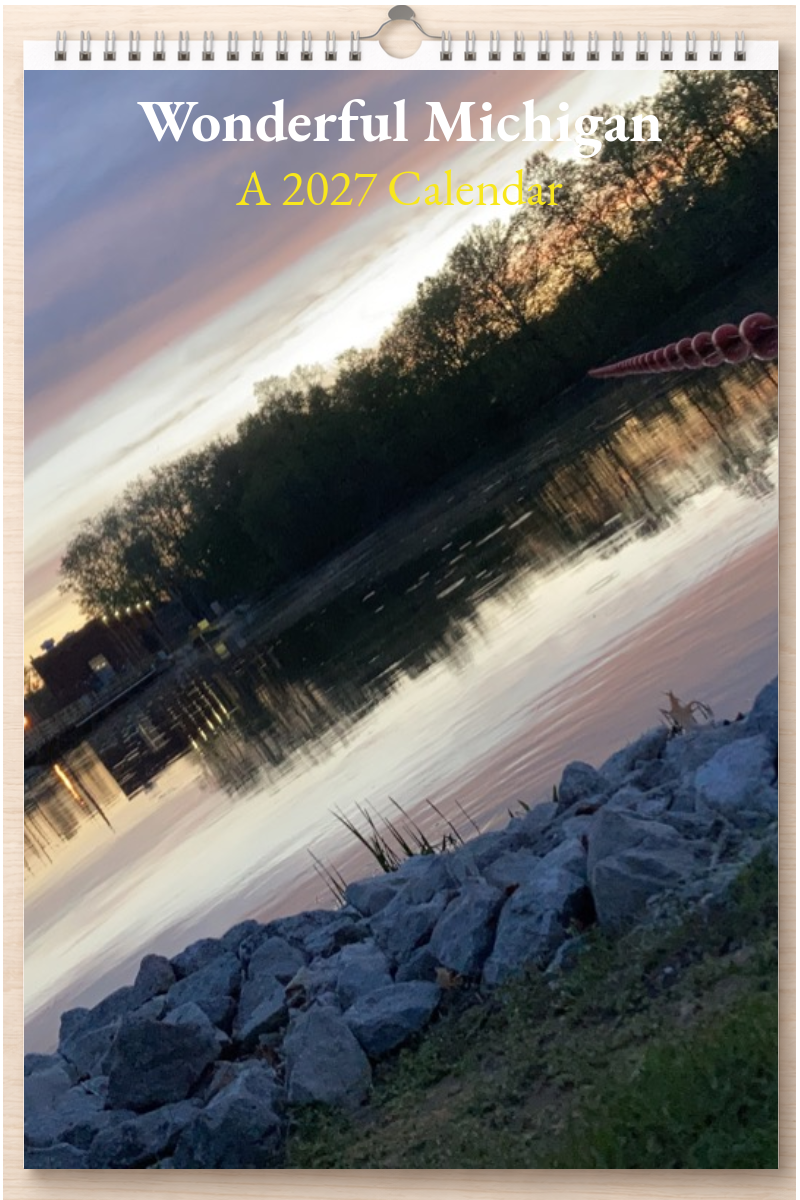 Wonderful Michigan: A 2027 Calendar