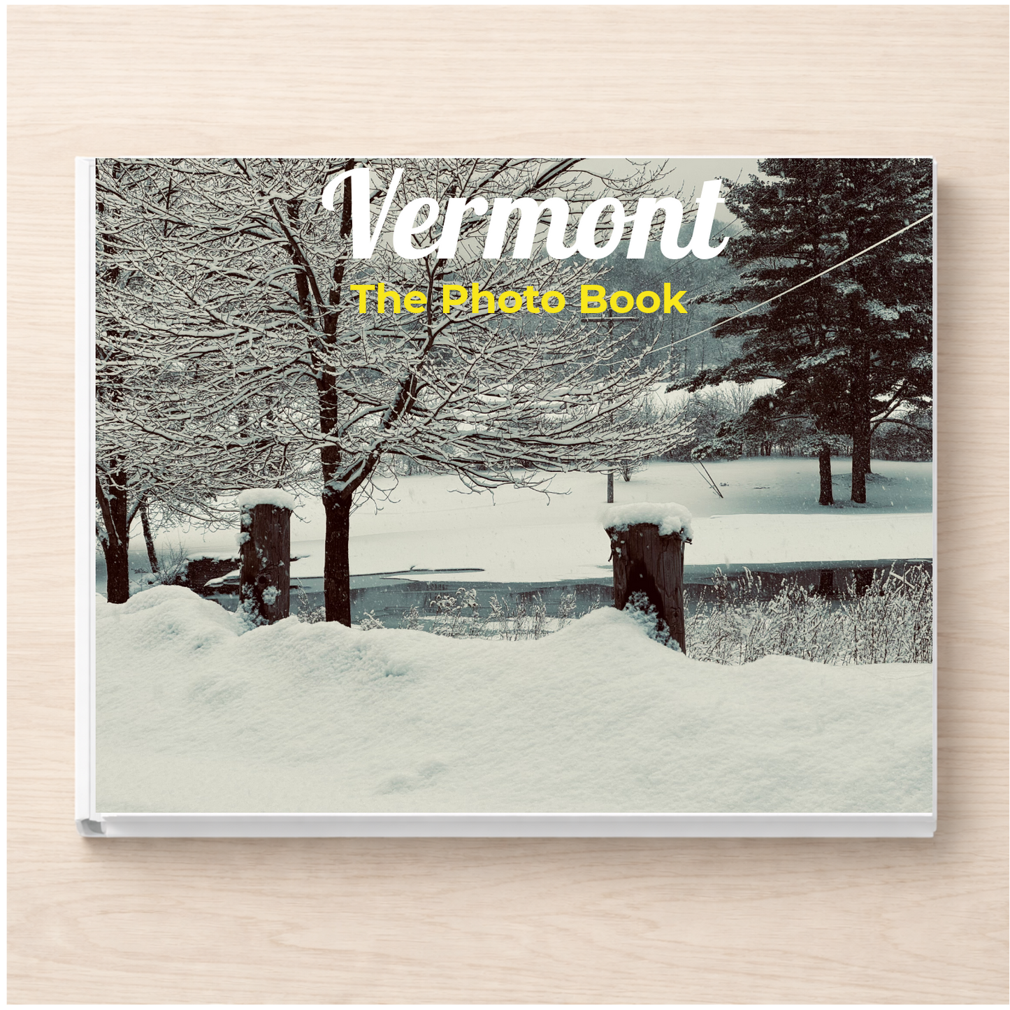 Vermont: The Photo Book