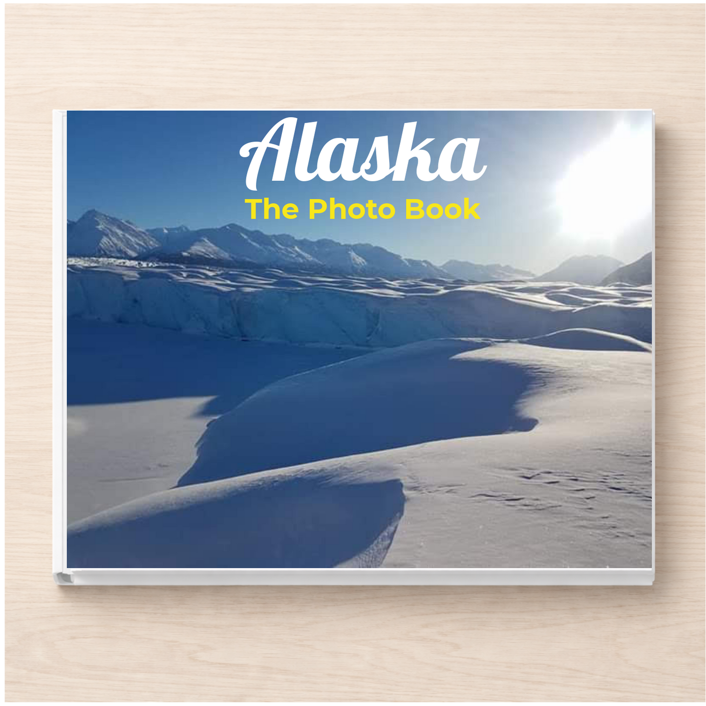 Alaska: The Photo Book
