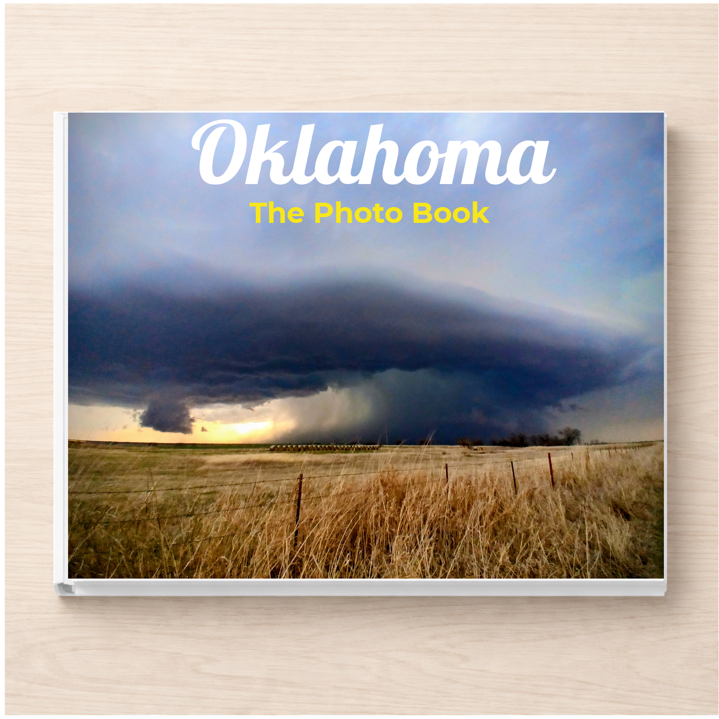 Oklahoma: The Photo Book