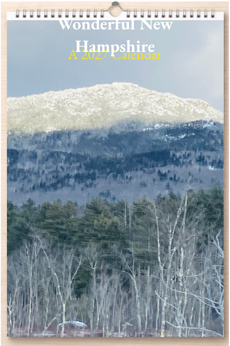 Wonderful New Hampshire: A 2027 Calendar