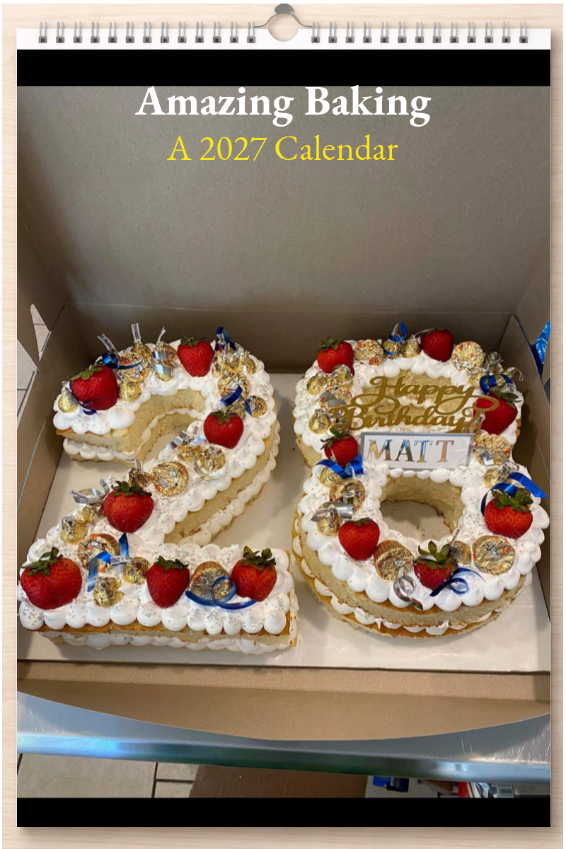 Amazing Baking: A 2027 Calendar