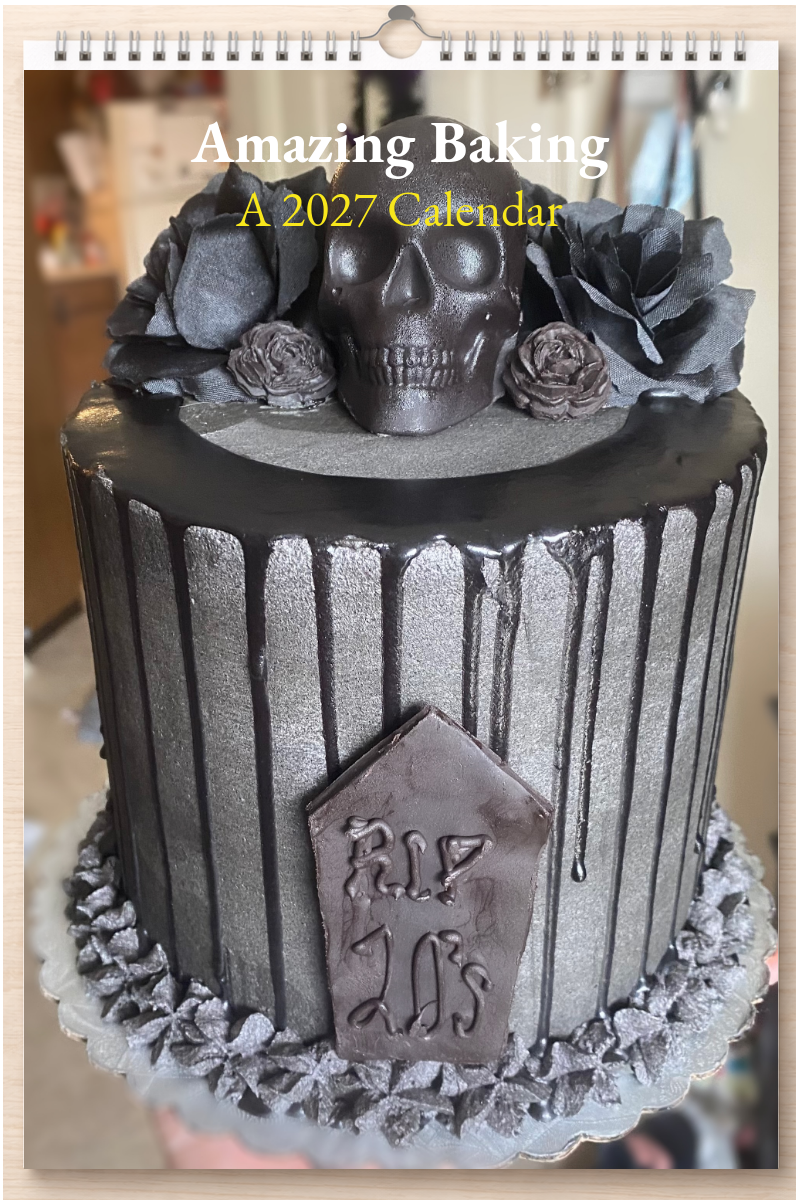 Amazing Baking: A 2027 Calendar