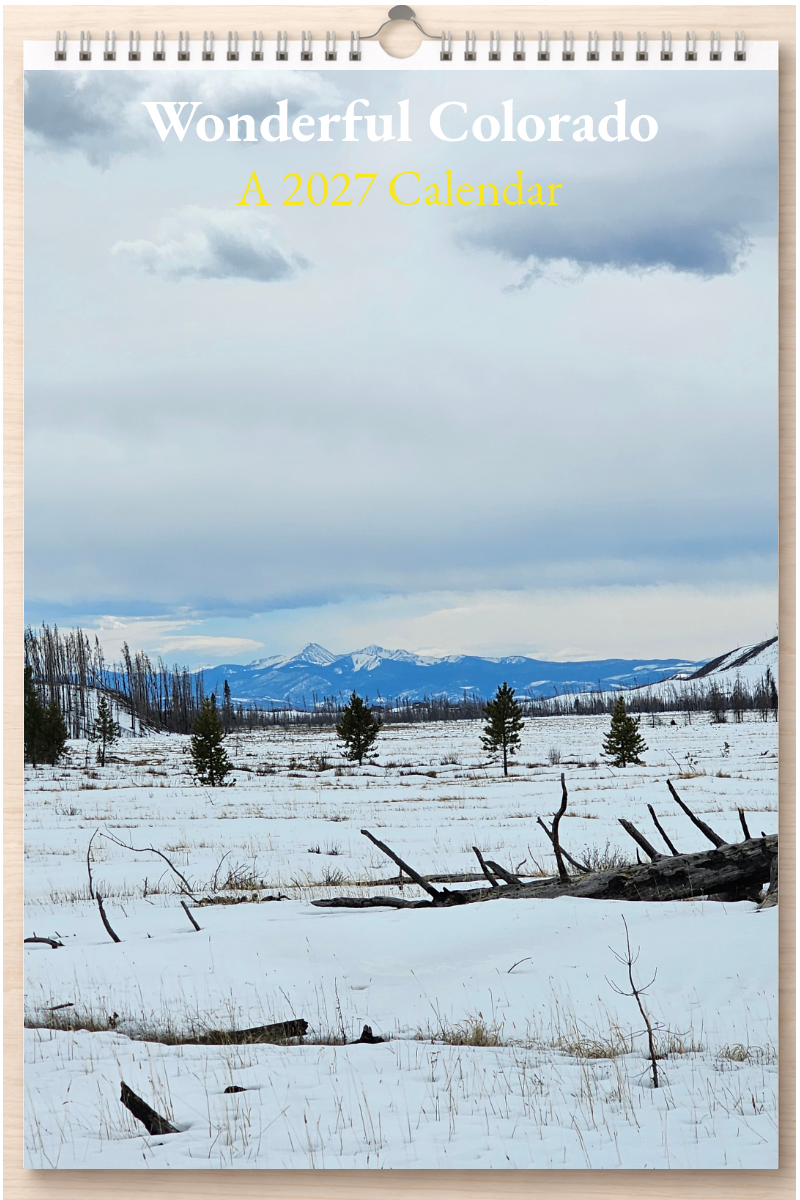 Wonderful Colorado: A 2027 Calendar