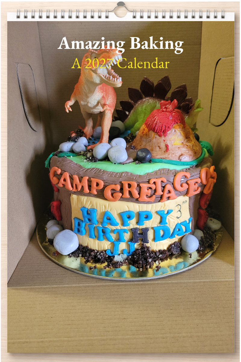 Amazing Baking: A 2027 Calendar