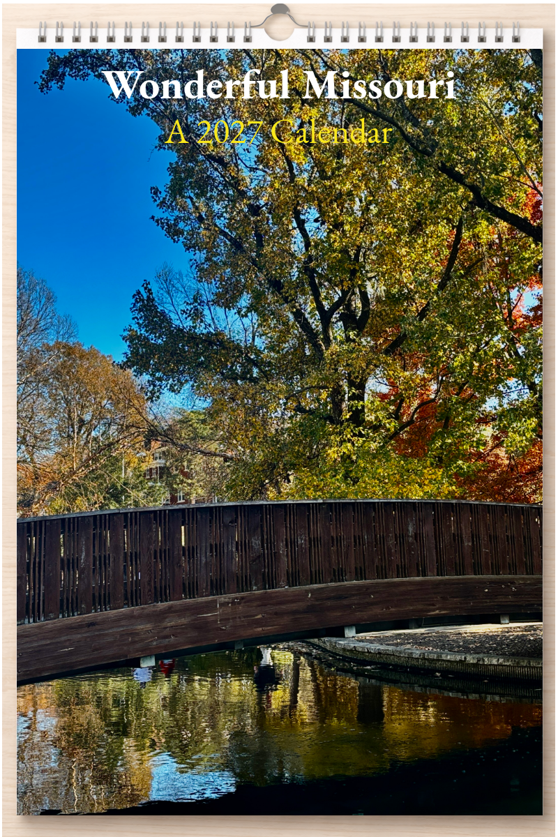 Wonderful Missouri: A 2027 Calendar
