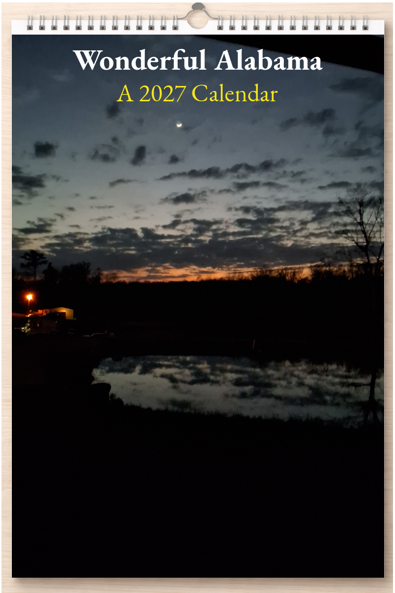 Wonderful Alabama: A 2027 Calendar