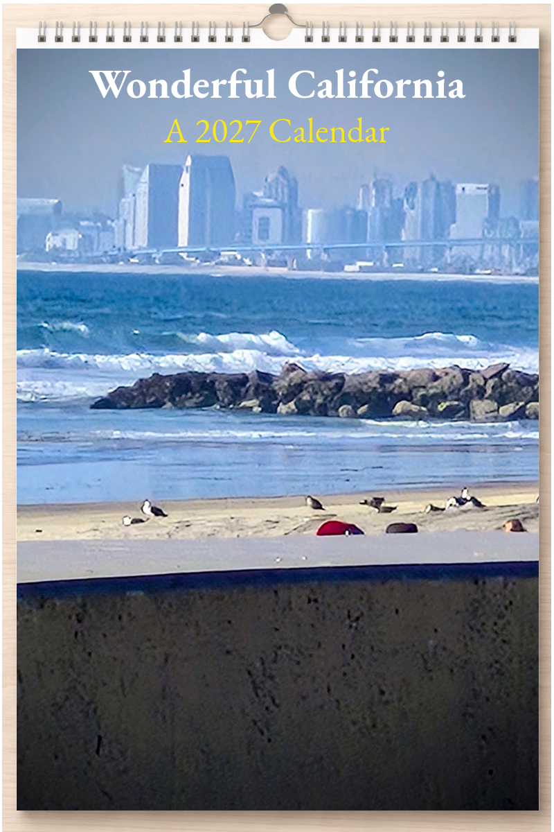 Wonderful California: A 2027 Calendar