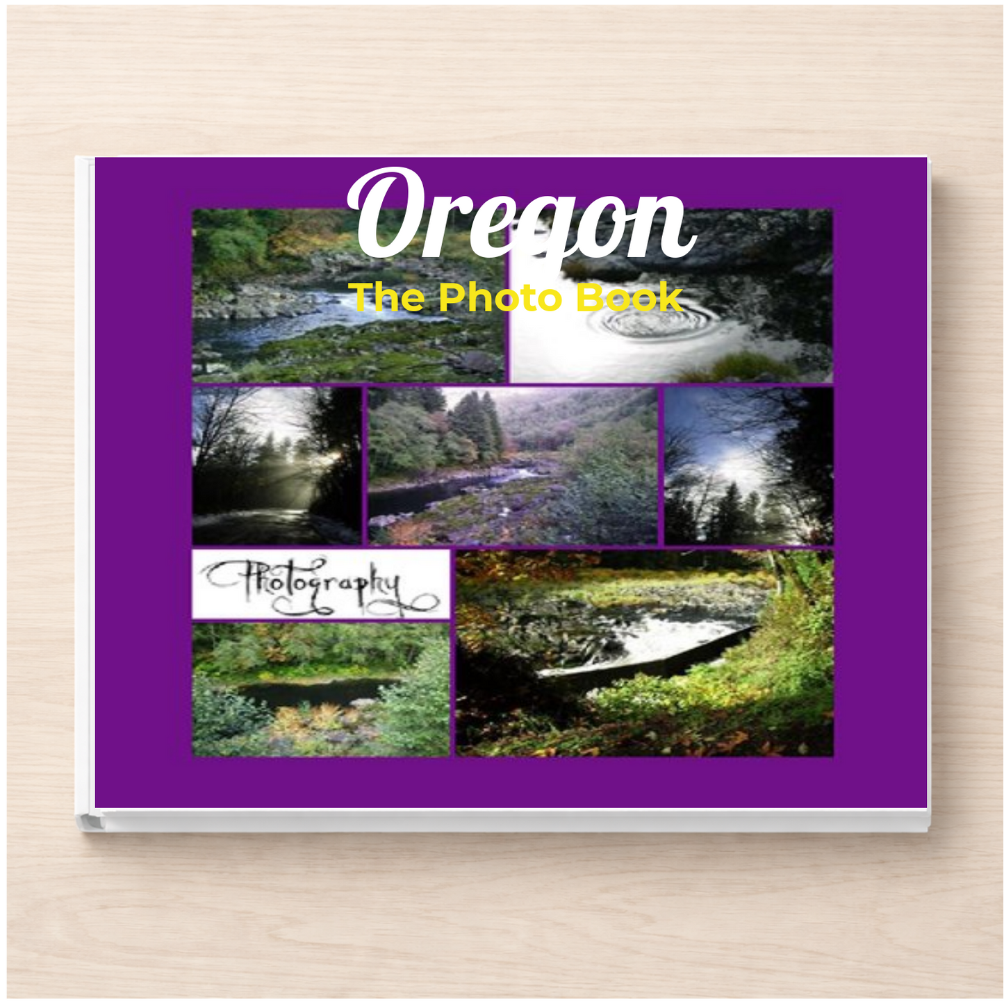 Oregon: The Photo Book