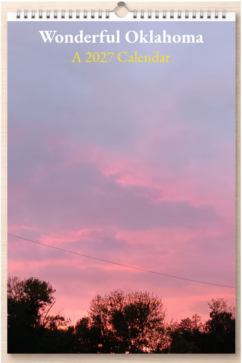 Wonderful Oklahoma: A 2027 Calendar