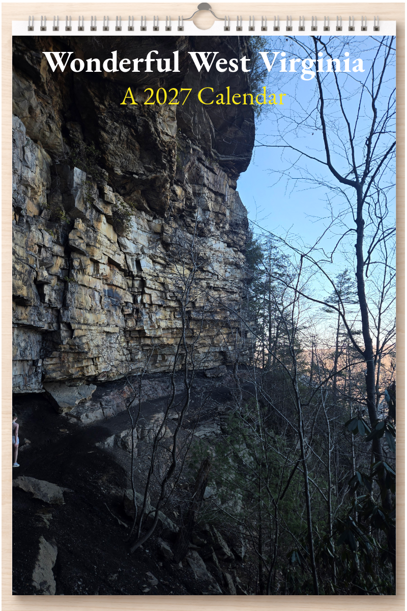 Wonderful West Virginia: A 2027 Calendar