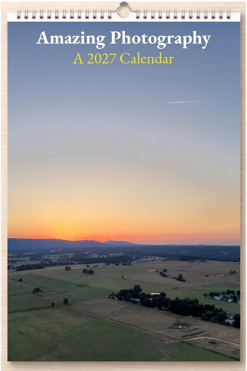 Amazing Photography: A 2027 Calendar