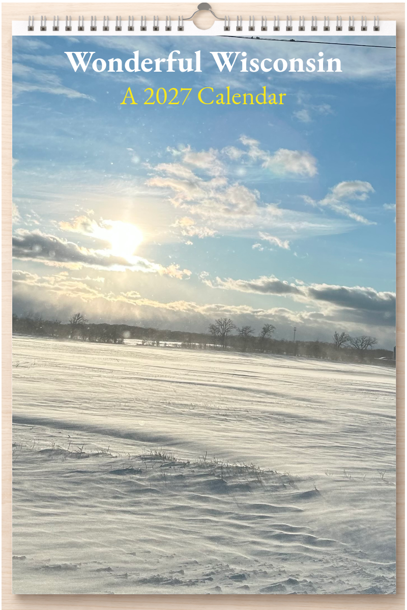 Wonderful Wisconsin: A 2027 Calendar