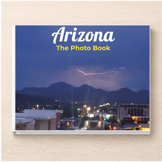 Arizona: The Photo Book