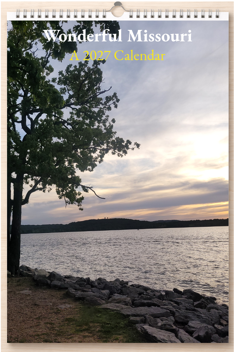 Wonderful Missouri: A 2027 Calendar
