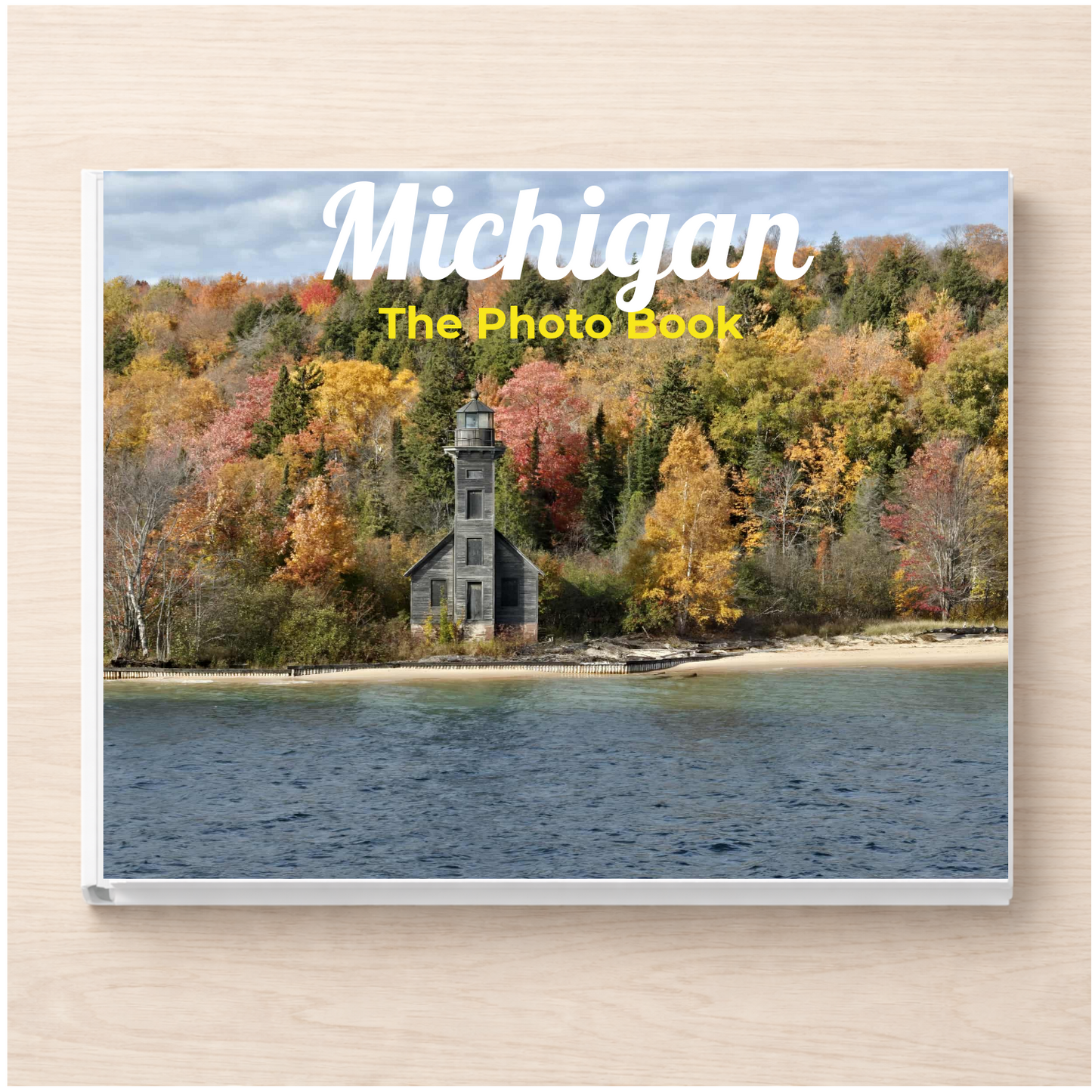 Michigan: The Photo Book