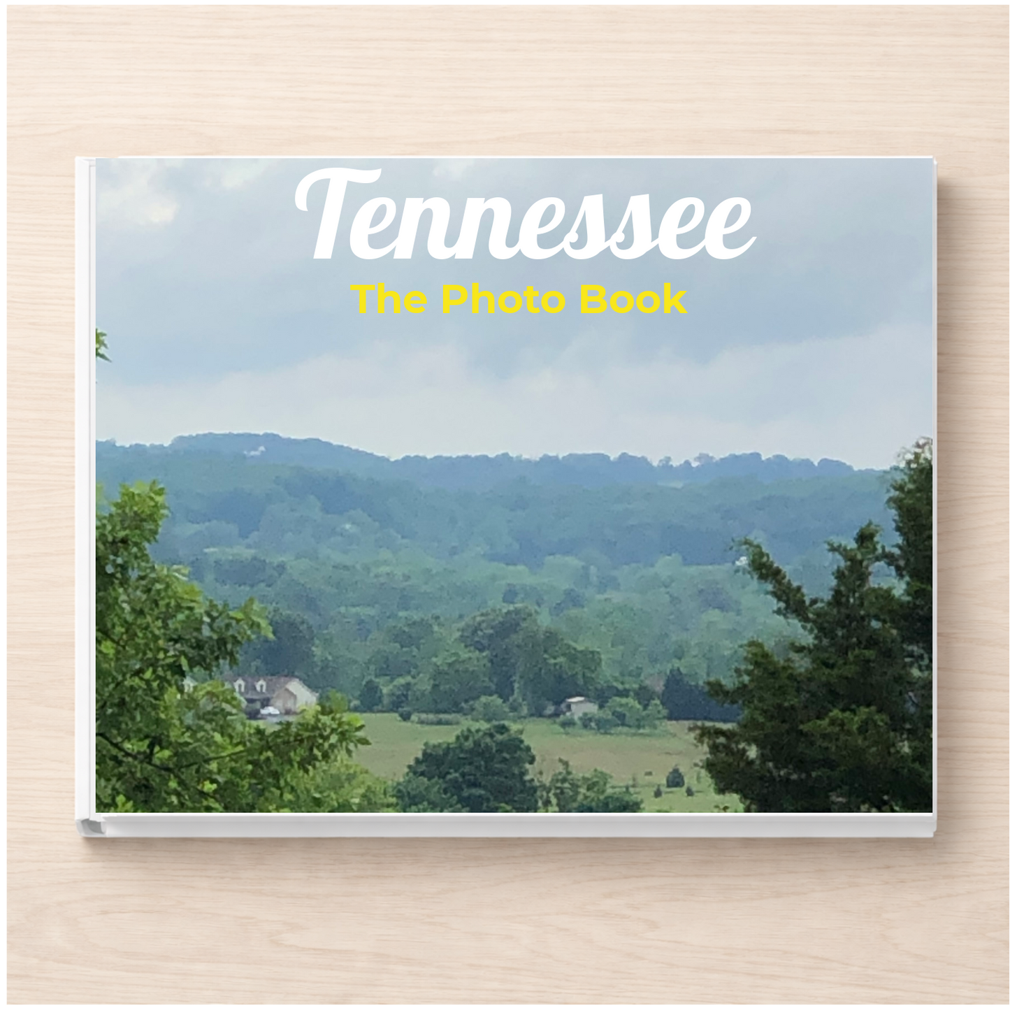 Tennessee: The Photo Book