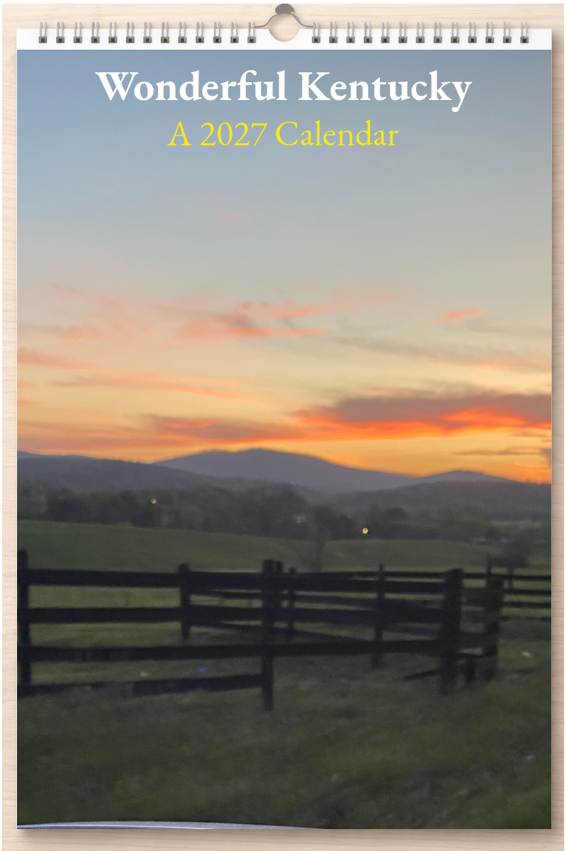Wonderful Kentucky: A 2027 Calendar