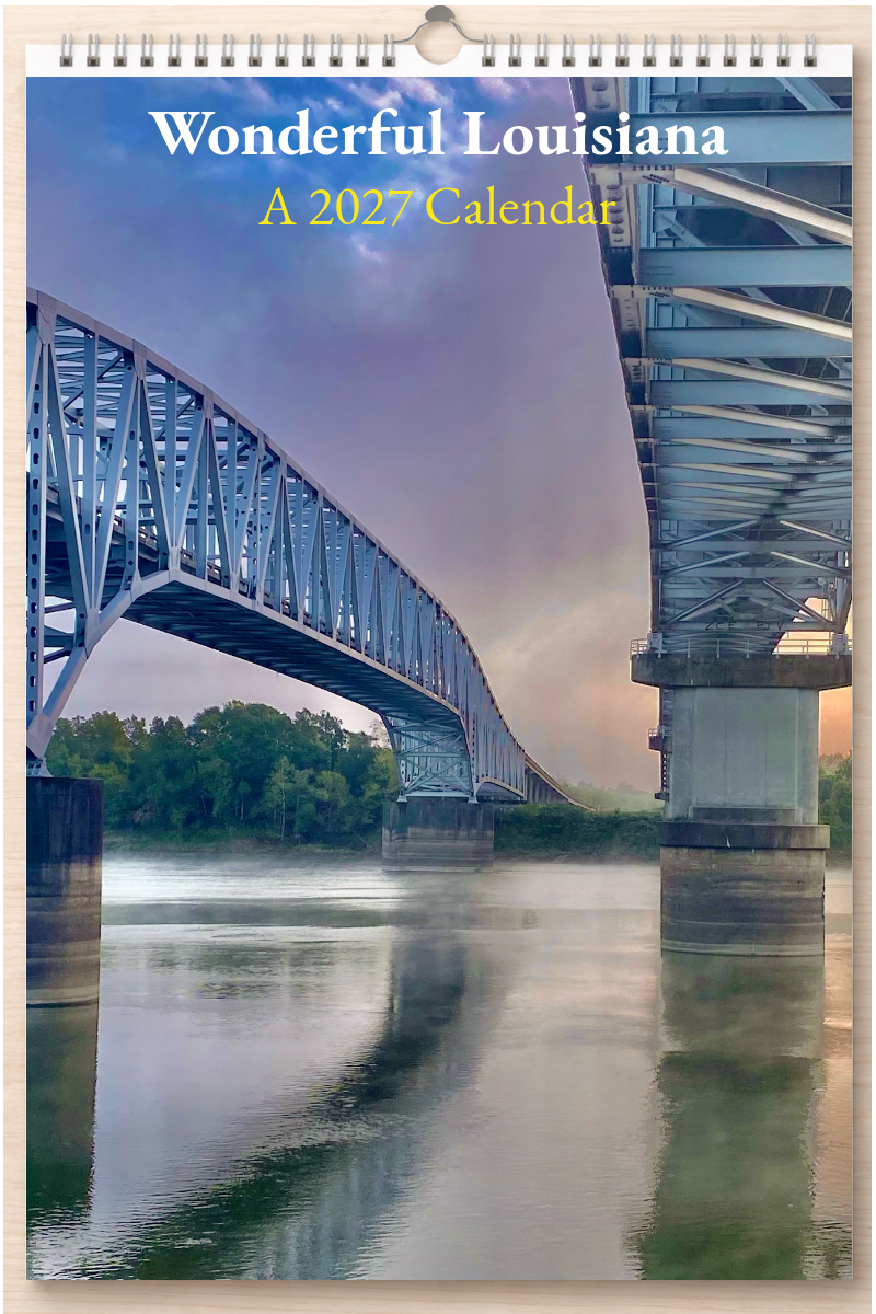 Wonderful Louisiana: A 2027 Calendar