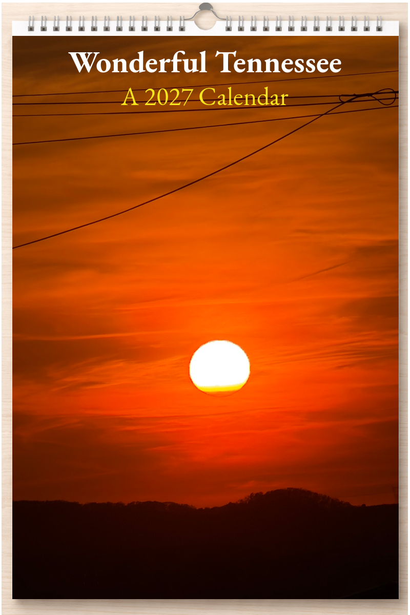 Wonderful Tennessee: A 2027 Calendar
